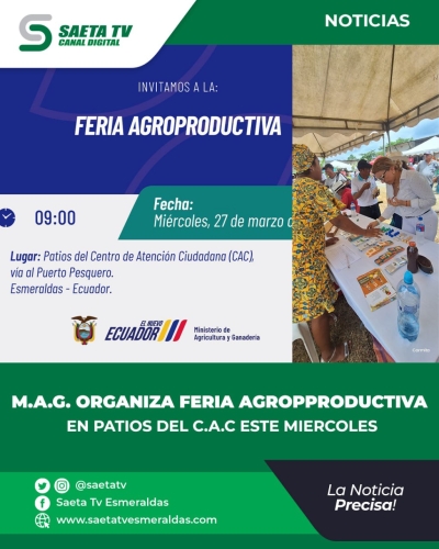 M.A.G. ORGANIZA FERIA AGROPPRODUCTIVA EN PATIOS DEL C.A.C ESTE MIERCOLES