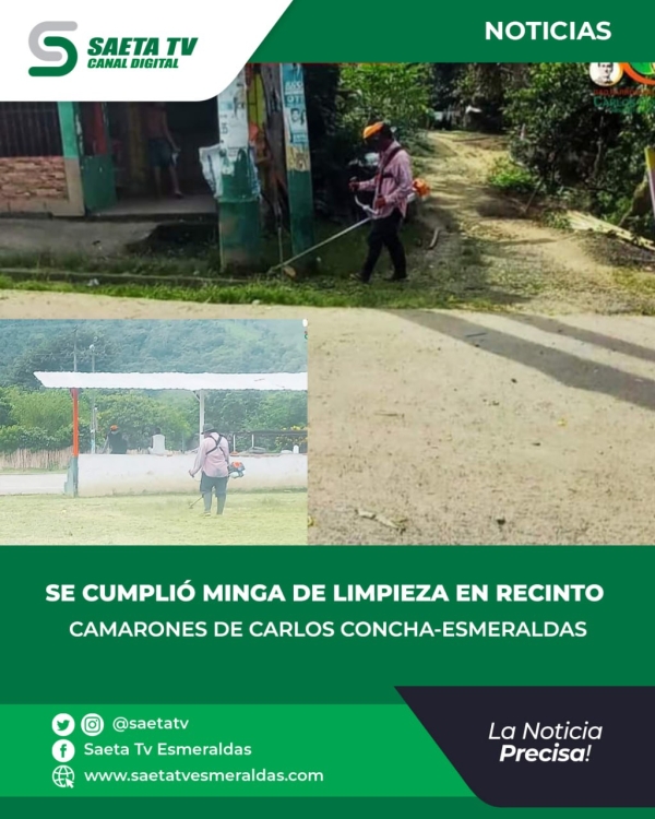 SE CUMPLIÓ MINGA DE LIMPIEZA EN RECINTO CAMARONES DE CARLOS CONCHA