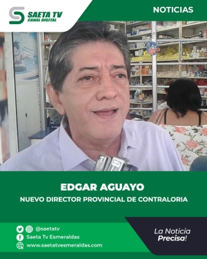 EDGAR AGUAYO NUEVO DIRECTOR PROVINCIAL DE CONTRALORIA