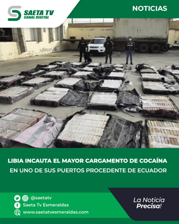 LIBIA INCAUTA EL MAYOR CARGAMENTO DE COCAÍNA EN UNO DE SUS PUERTOS PROCEDENTE DE ECUADOR