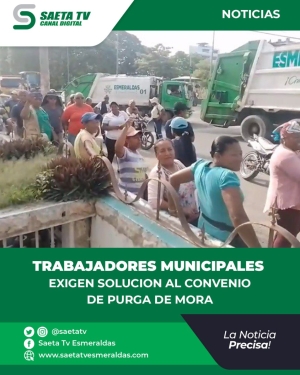 TRABAJADORES MUNICIPALES EXIGEN SOLUCION AL CONVENIO DE PURGA DE MORA