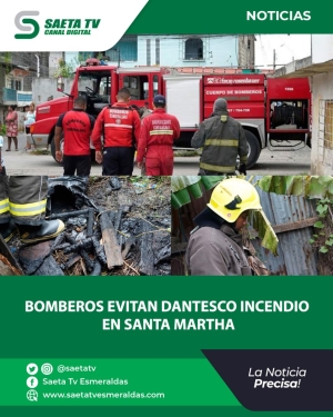 BOMBEROS EVITAN DANTESCO INCENDIO EN SANTA MARTHA