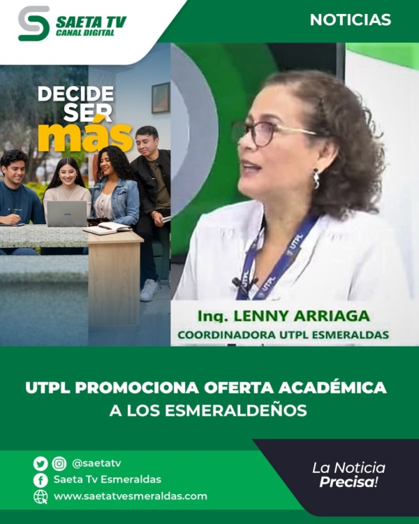 UTPL PROMOCIONA OFERTA ACADÉMICA A LOS ESMERALDEÑOS