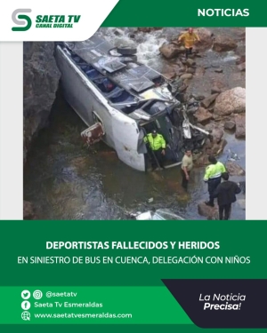 DEPORTISTAS FALLECIDOS Y HERIDOS EN SINIESTRO DE BUS EN CUENCA, DELEGACIÓN CON NIÑOS