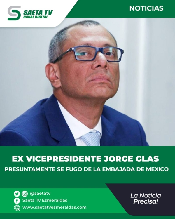 Jorge Glas por qué se habló de una supuesta fuga de la Embajada de México?